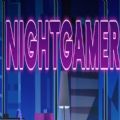 NIGHTGAMER网瘾少女官方版